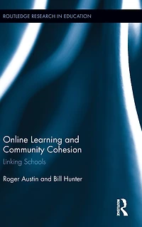 Online Learning and Community Cohesion: Linking Schools