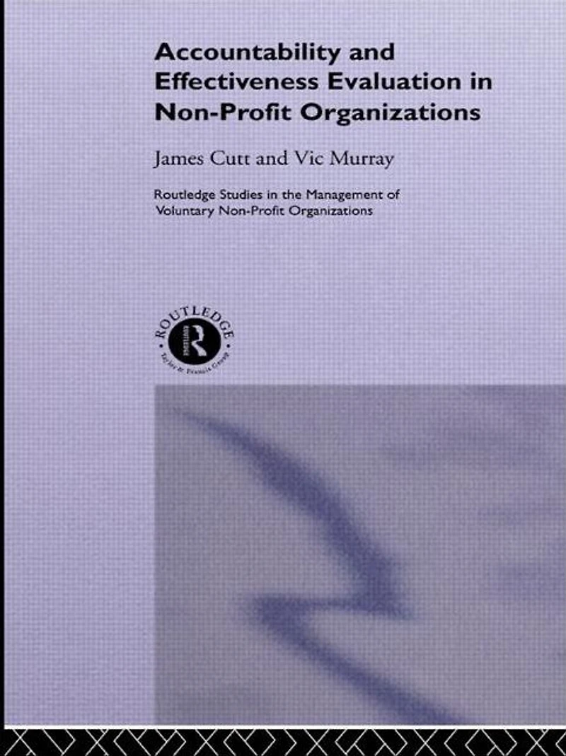 Accountability and Effectiveness Evaluation Nonprofit Organizations