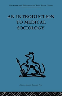 An Introduction to Medical Sociology