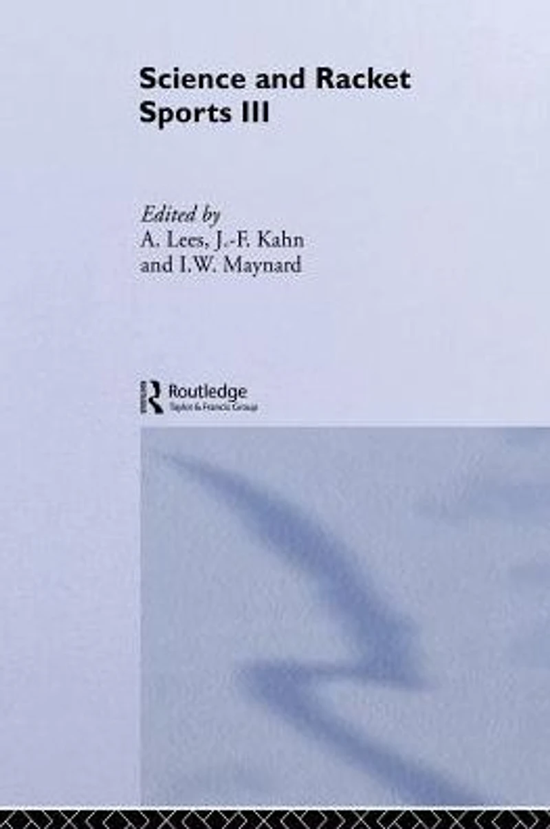 Science and Racket Sports III: The Proceedings of Eighth International Table Tennis Federation Congress Third World