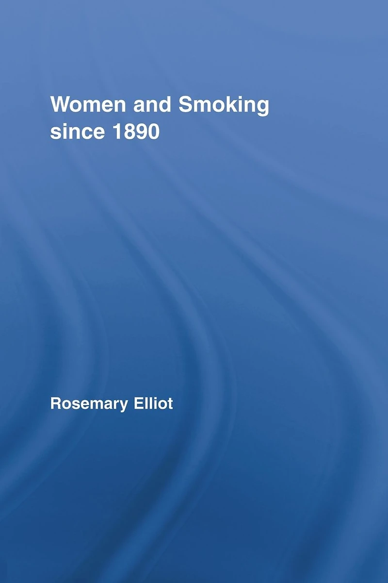Women and Smoking since 1890