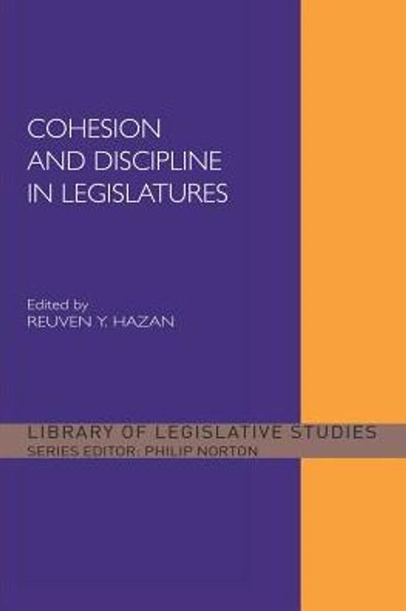 Cohesion and Discipline Legislatures