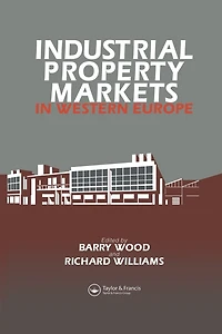 Industrial Property Markets Western Europe