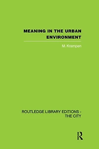 Meaning the Urban Environment