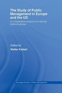 the Study of Public Management Europe and US: A Compearative Analysis National Distinctiveness