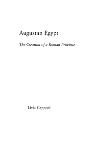 Augustan Egypt: The Creation of a Roman Province
