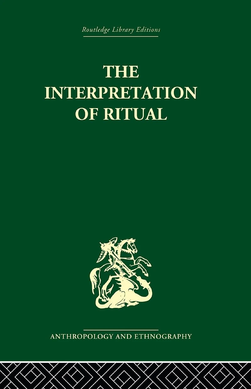 The Interpretation of Ritual