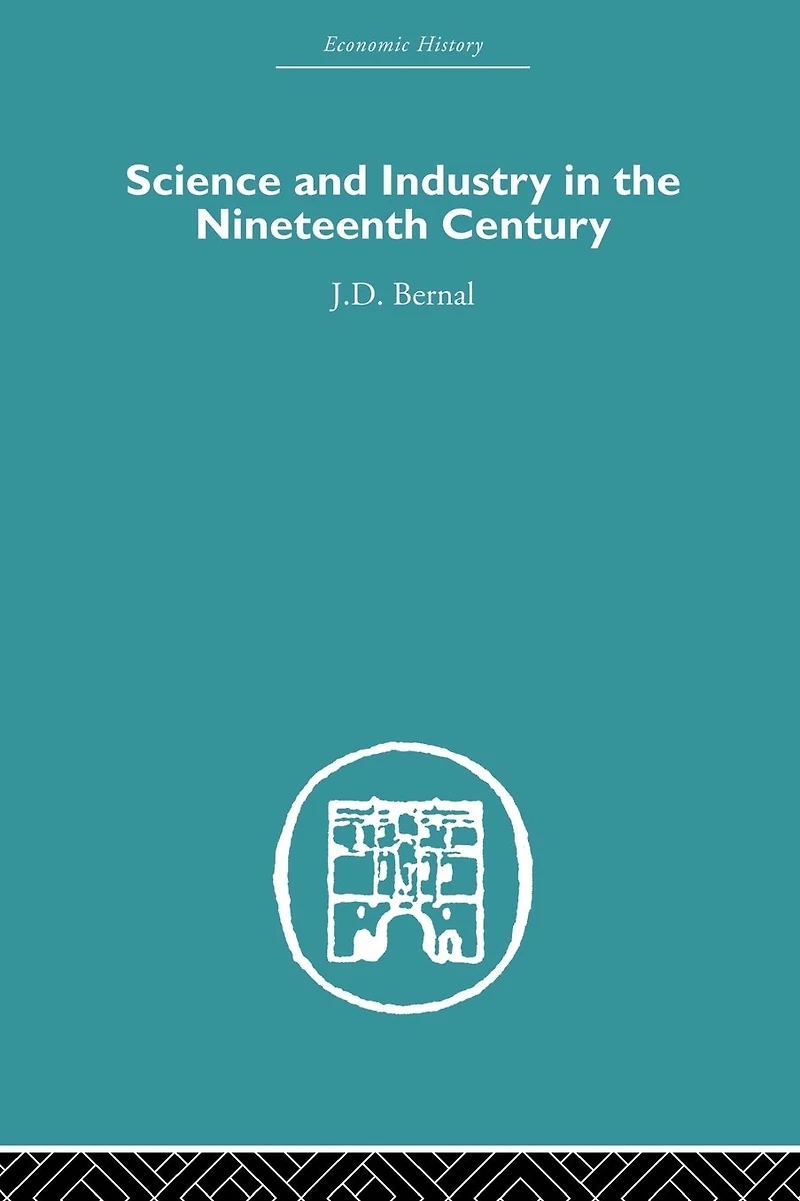 Science and Industry the Nineteenth Century