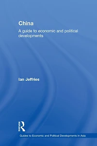 China: A Guide to Economic and Political Developments