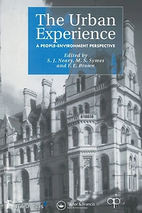 The Urban Experience: A People-Environment Perspective