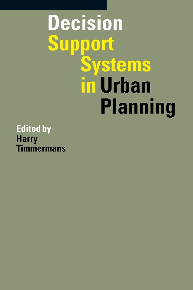 Decision Support Systems Urban Planning