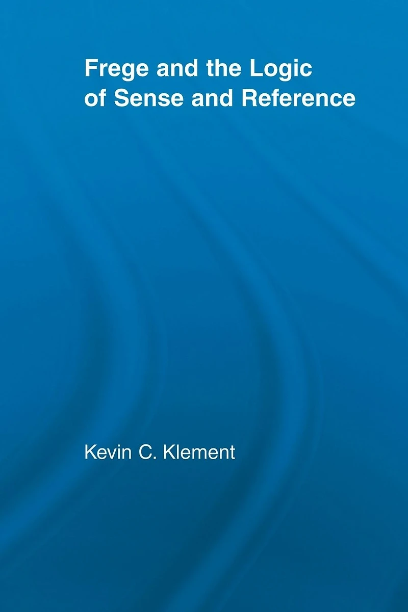 Frege and the Logic of Sense Reference