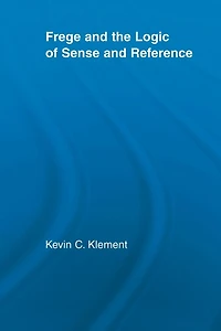 Frege and the Logic of Sense Reference