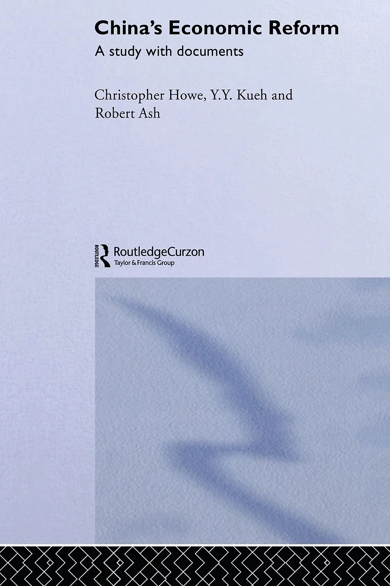China's Economic Reform: A Study with Documents
