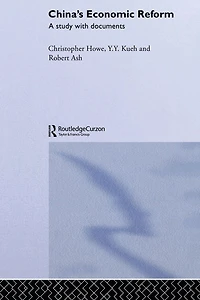 China's Economic Reform: A Study with Documents