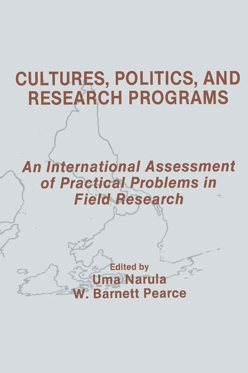 Cultures, Politics, and Research Programs: An International Assessment of Practical Problems Field