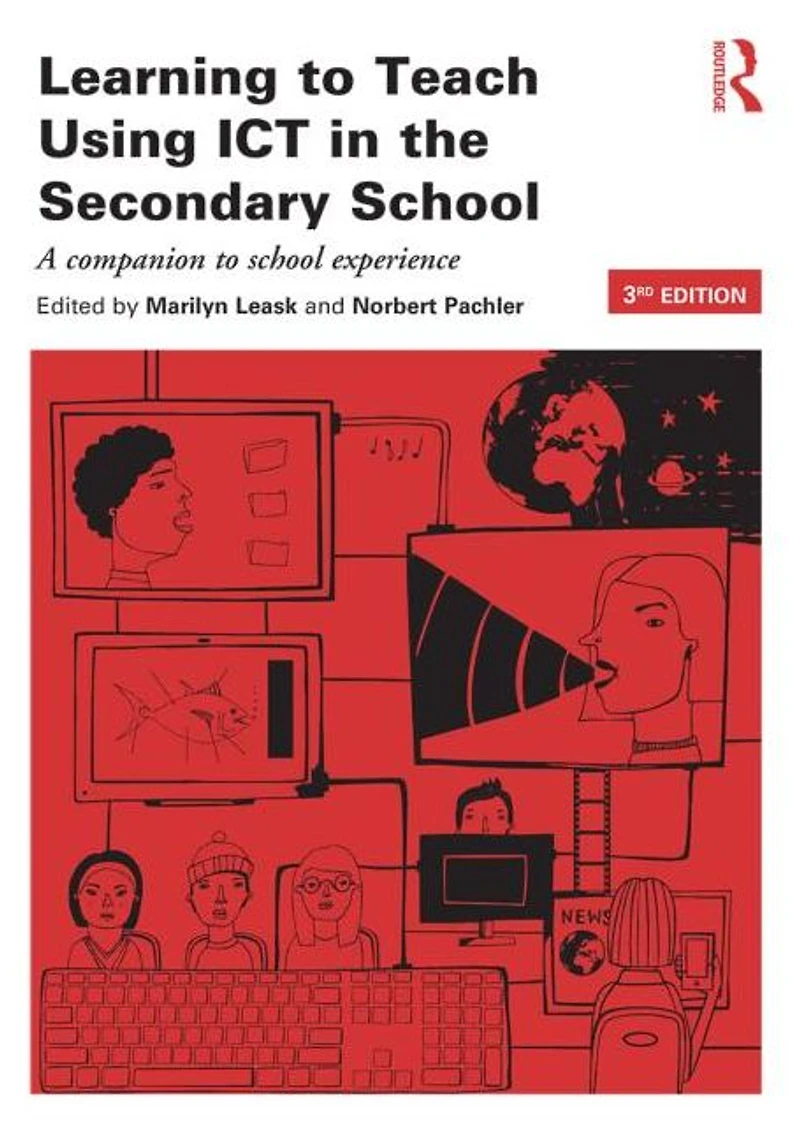 Learning to Teach Using ICT the Secondary School: A companion school experience