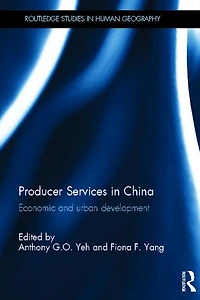 Producer Services China: Economic and Urban Development