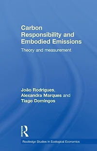 Carbon Responsibility and Embodied Emissions: Theory Measurement