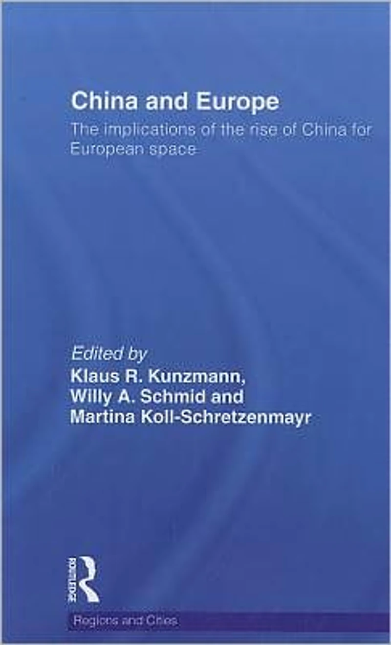 China and Europe: the Implications of Rise for European space
