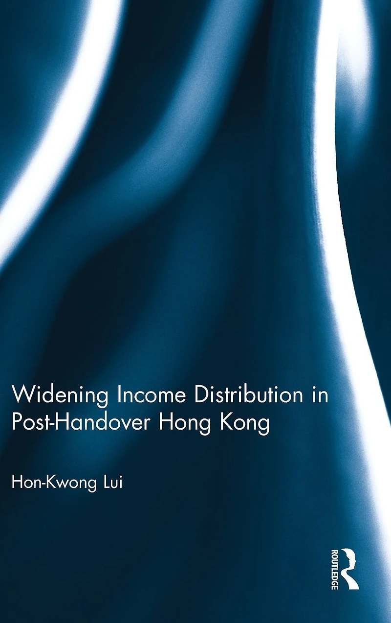 Widening Income Distribution Post-Handover Hong Kong