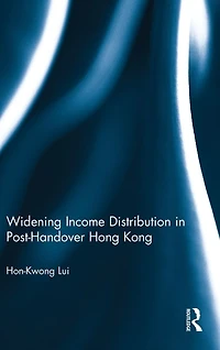 Widening Income Distribution Post-Handover Hong Kong