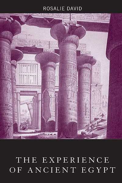 The Experience of Ancient Egypt