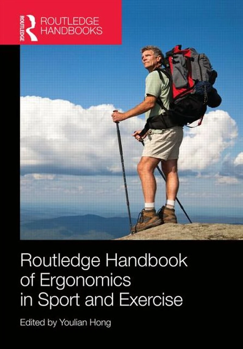 Routledge Handbook of Ergonomics Sport and Exercise