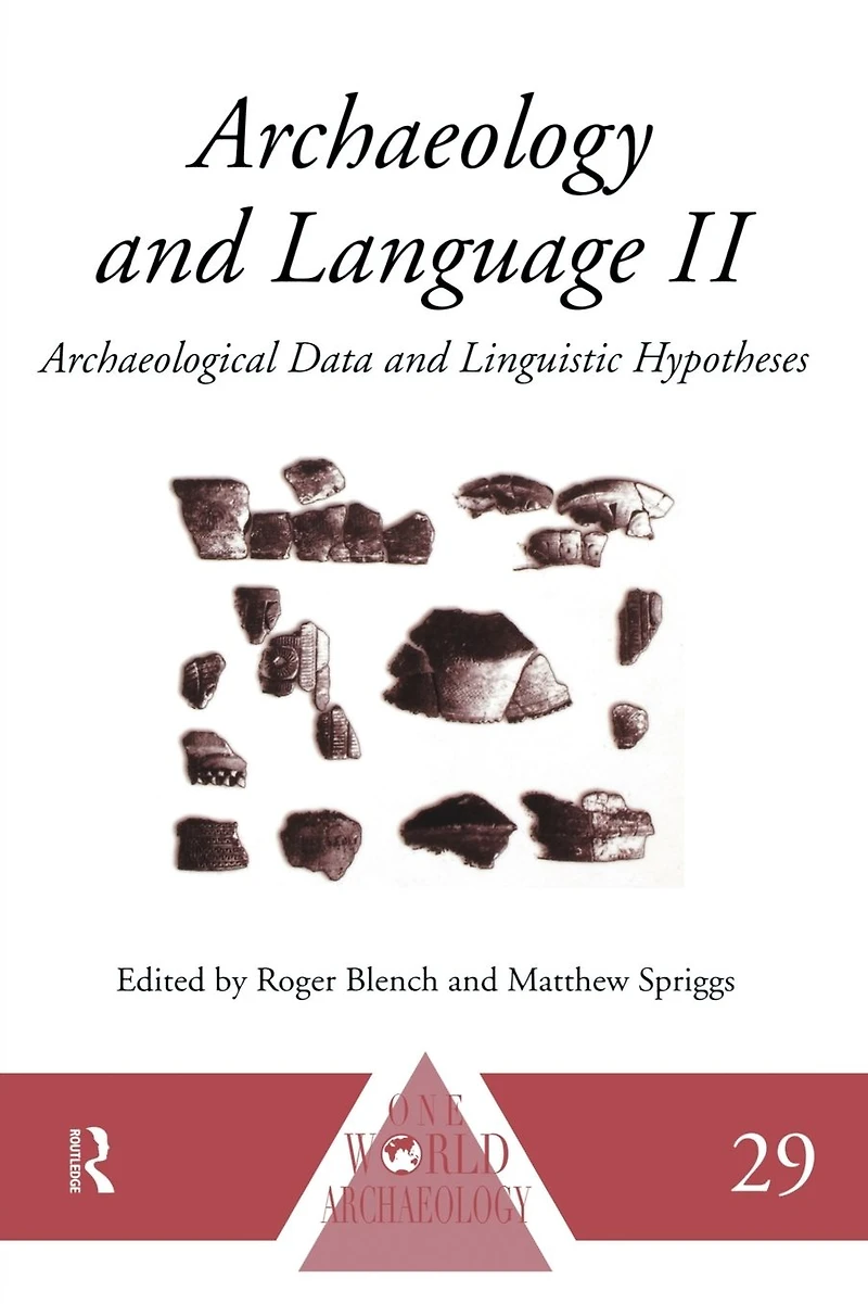 Archaeology and Language II: Archaeological Data Linguistic Hypotheses