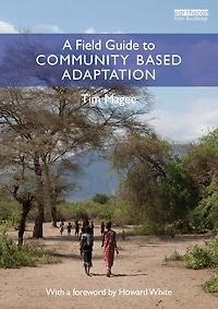 A Field Guide to Community Based Adaptation