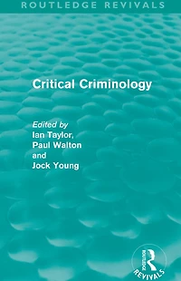 Critical Criminology (Routledge Revivals)