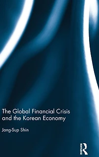 the Global Financial Crisis and Korean Economy