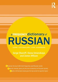 A Frequency Dictionary of Russian: core vocabulary for learners