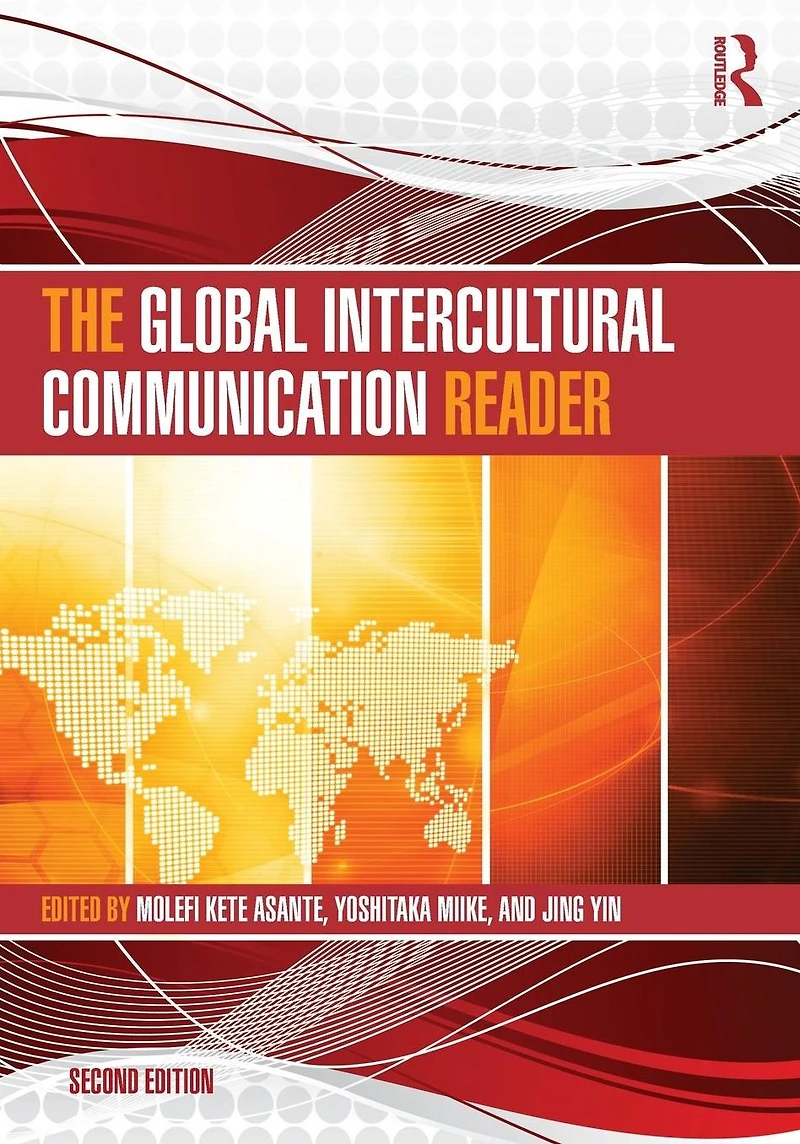 The Global Intercultural Communication Reader