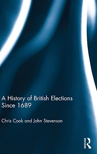 A History of British Elections since 1689
