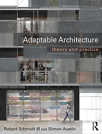 Adaptable Architecture: Theory and practice