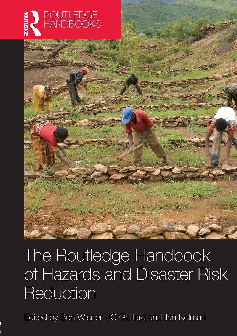 Handbook of Hazards and Disaster Risk Reduction