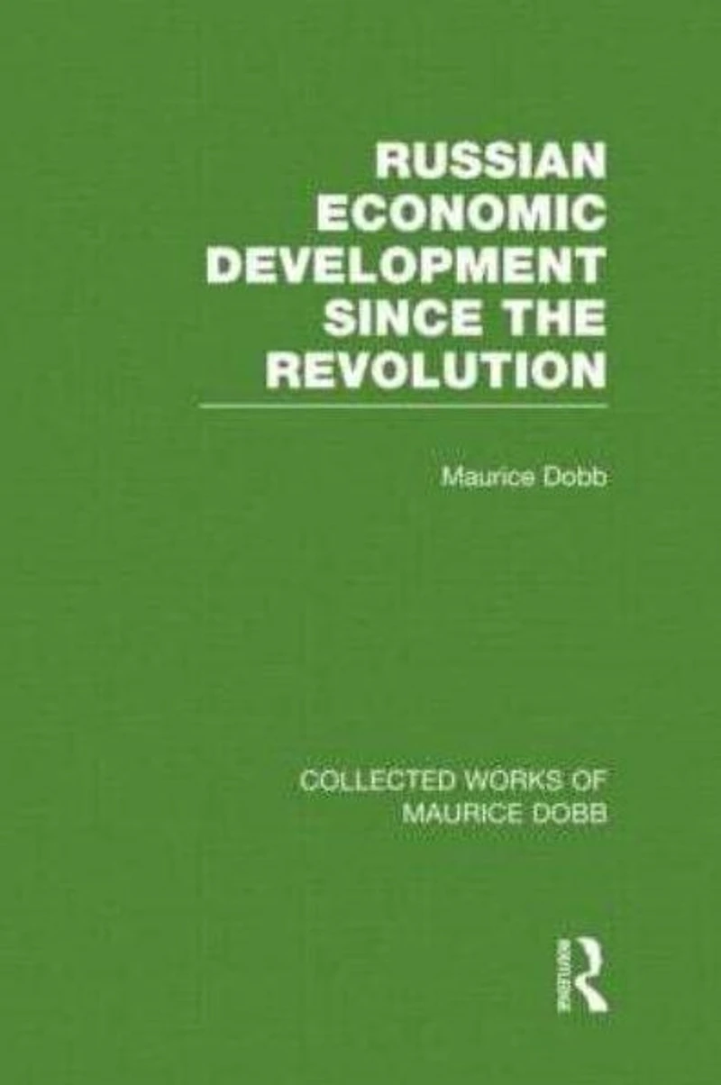 Russian Economic Development Since the Revolution