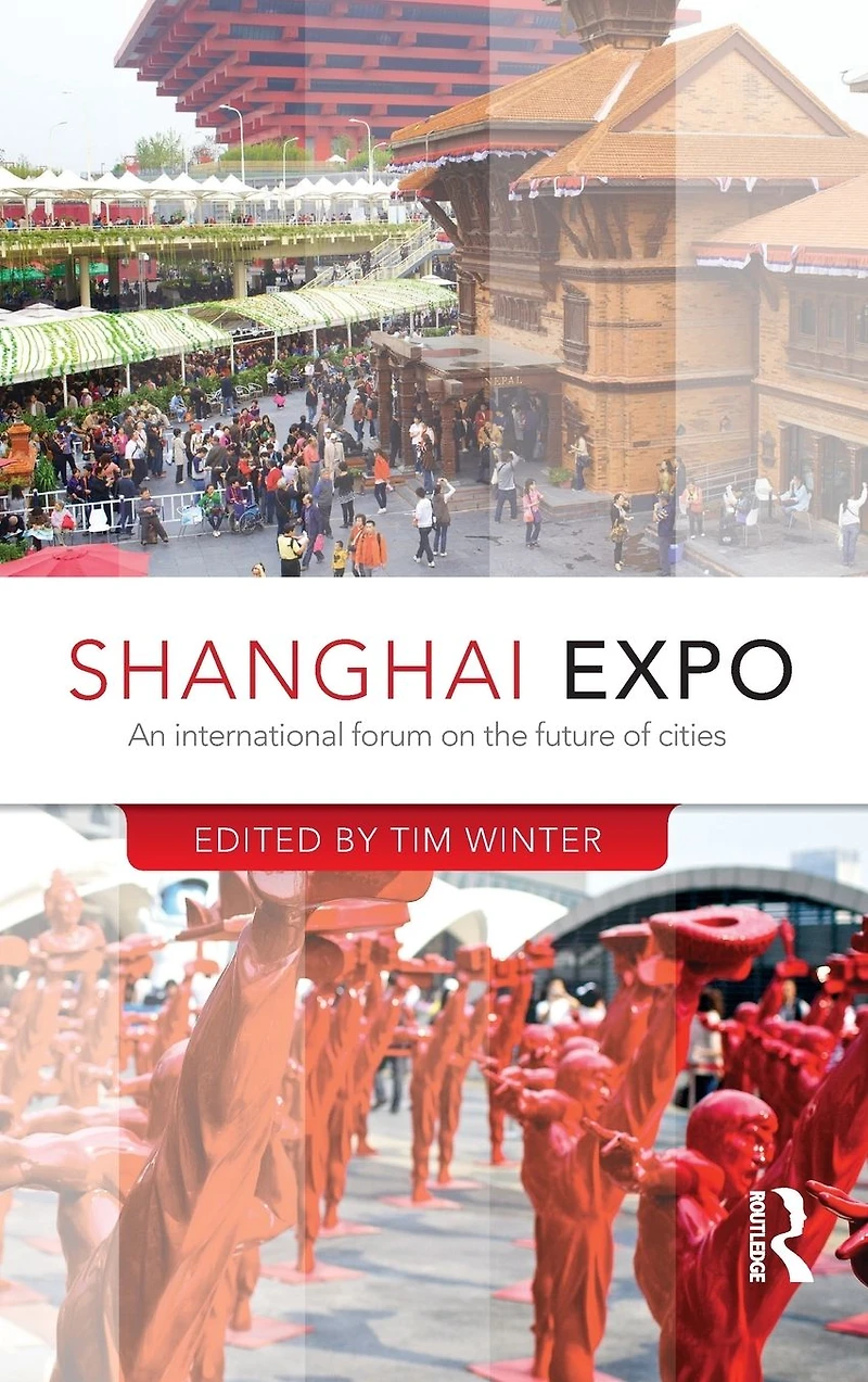 Shanghai Expo: An International Forum on the Future of Cities