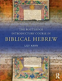 The Routledge Introductory Course Biblical Hebrew