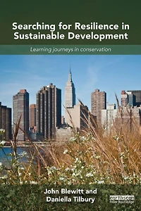 Searching for Resilience Sustainable Development: Learning Journeys Conservation