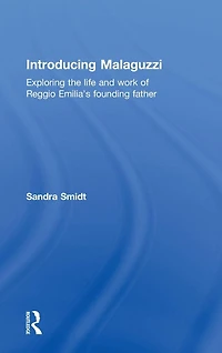Introducing Malaguzzi: Exploring the life and work of Reggio Emilia's founding father