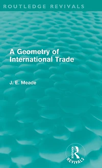 A Geometry of International Trade (Routledge Revivals)