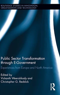 Public Sector Transformation through E-Government: Experiences from Europe and North America