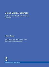 Doing Critical Literacy: Texts and Activities for Students Teachers