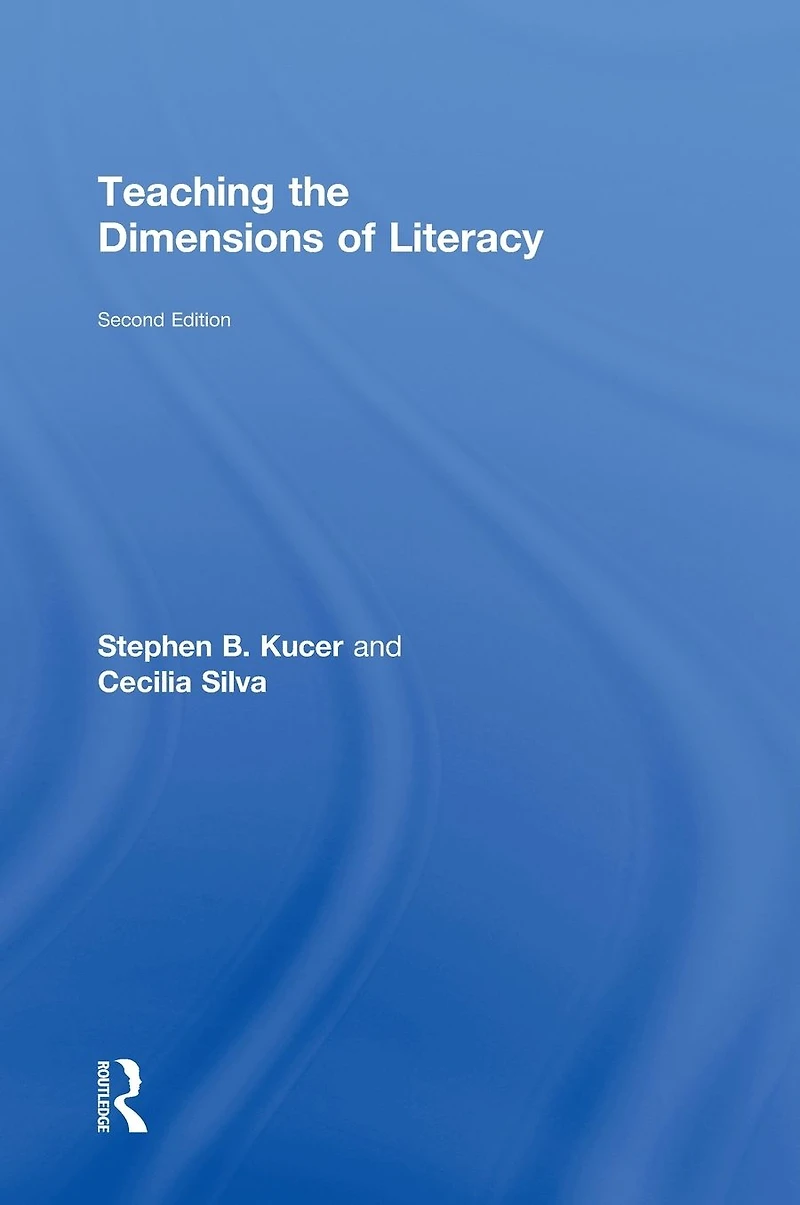 Teaching the Dimensions of Literacy
