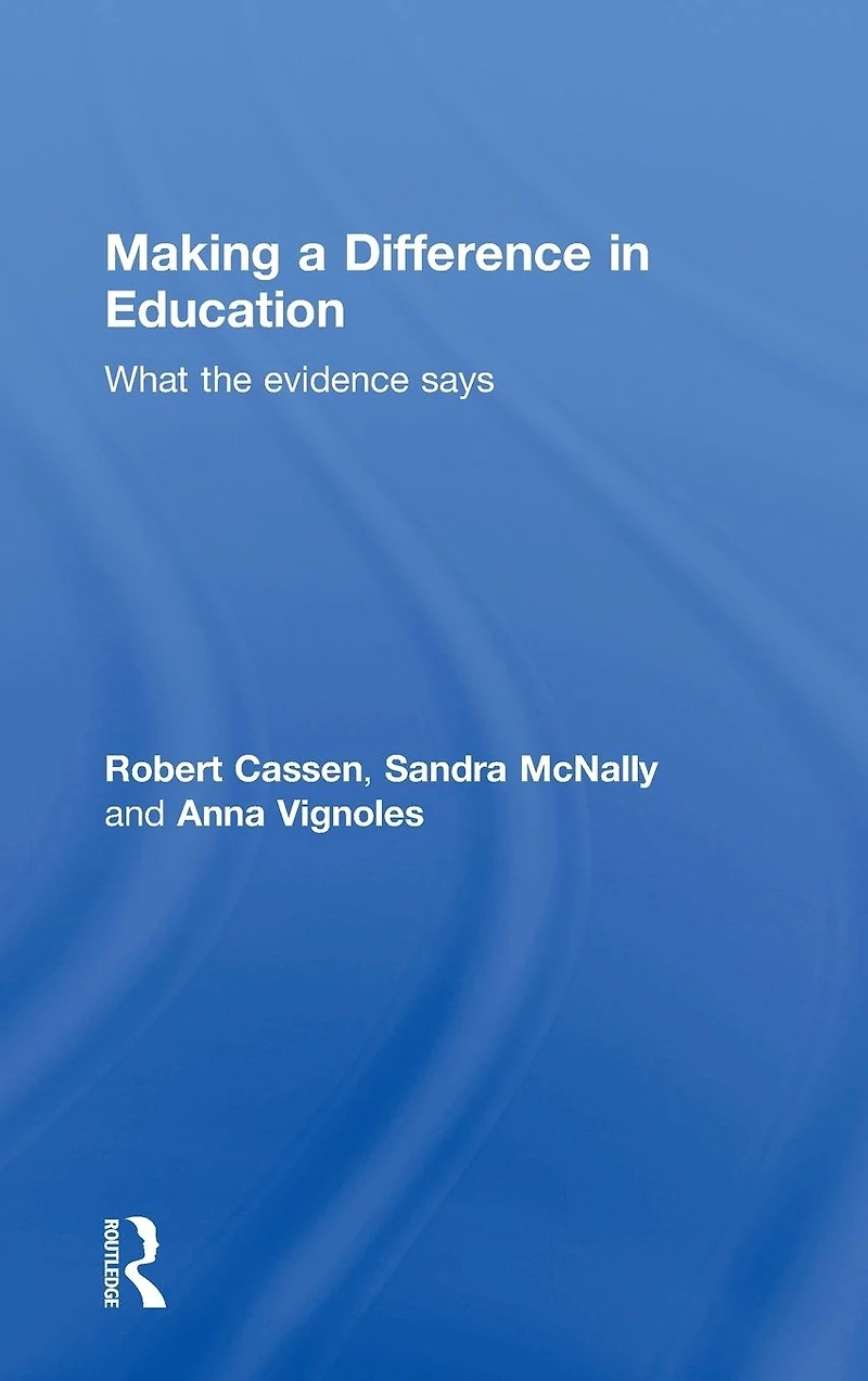 Making a Difference Education: What the evidence says