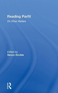 Reading Parfit: On What Matters