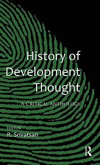 History of Development Thought: A Critical Anthology
