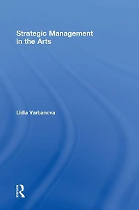 Strategic Management the Arts
